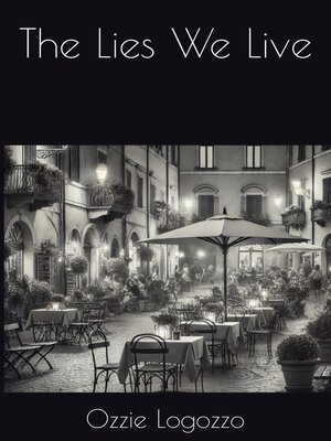 cover image of The Lies We Live